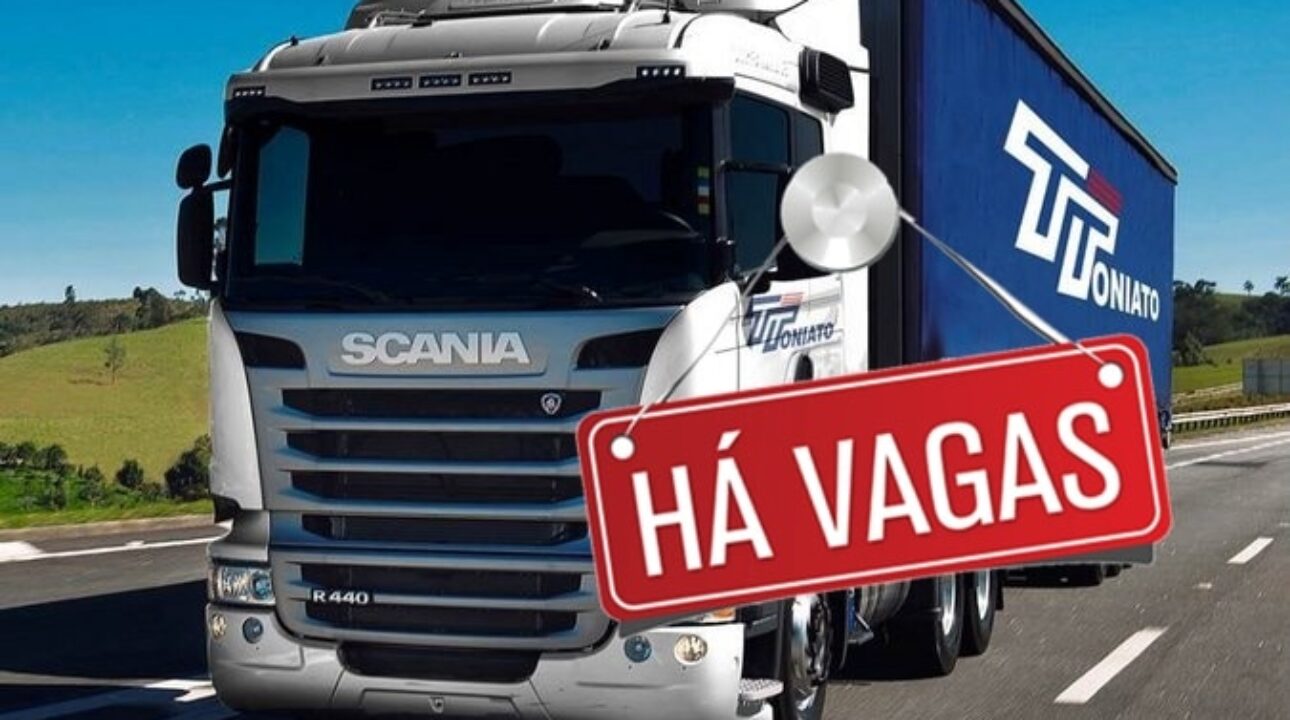 Transportadora Toniato abre vagas para Motorista.