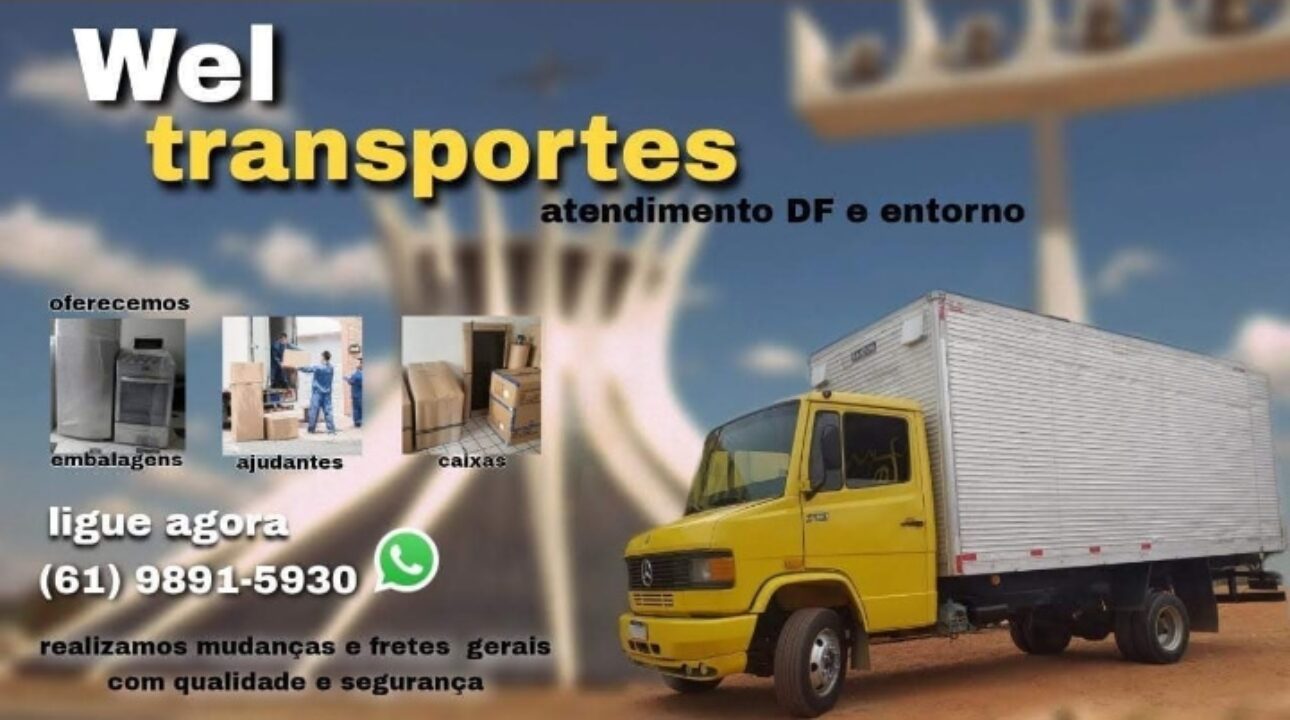 Frete e Mudança em Brasília 24 Horas – Wel Transportes