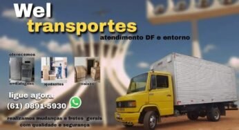 Frete e Mudança em Brasília 24 Horas – Wel Transportes
