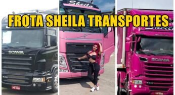 Conheça a frota de caminhões que a Sheila Bellaver possui atualmente