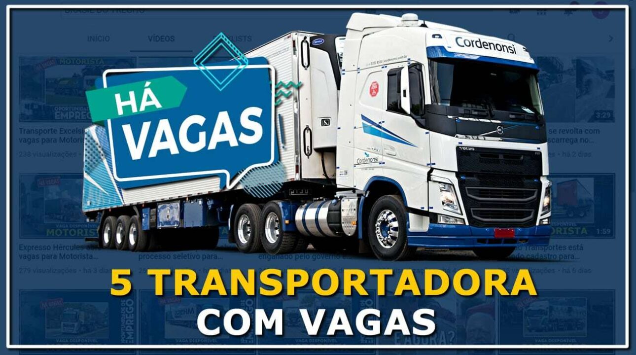5 Transportadoras com vagas para Motorista