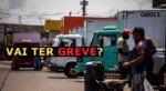 Vai ter greve dos caminhoneiros? Entenda o que pode acontecer nos próximos dias