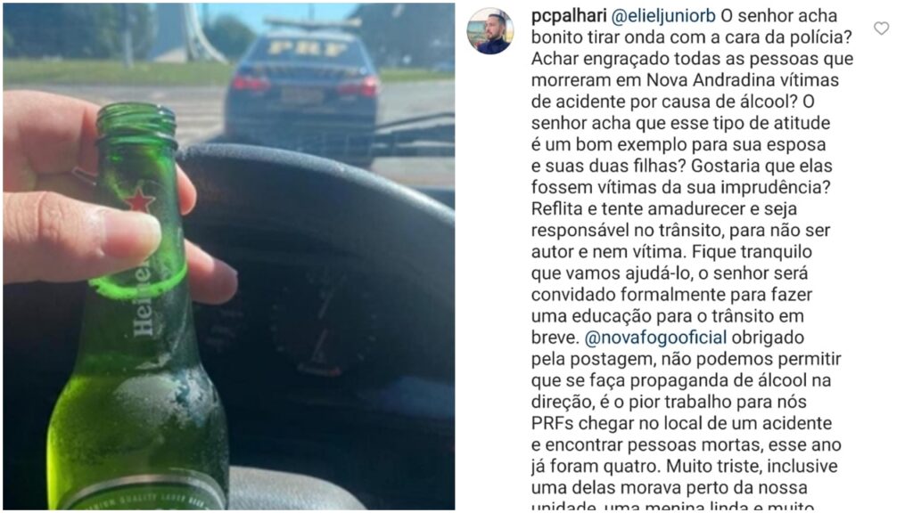 Agente da PRF manda recado para motorista que postou foto com bebida próximo a viatura