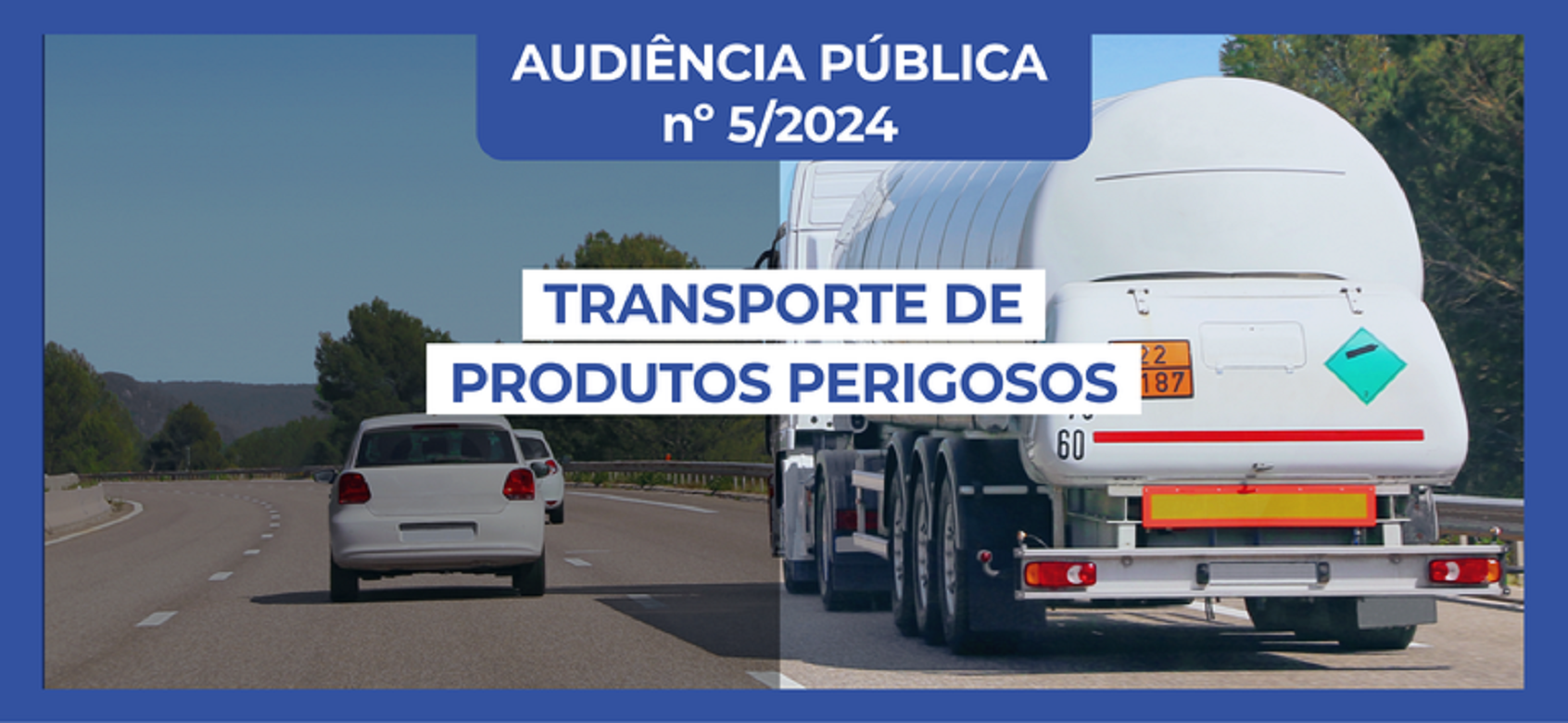 ANTT divulga audiência pública relacionada ao transporte de produtos perigosos