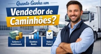 Quanto ganha um vendedor de caminhões no Brasil em 2026? Vale a pena seguir nessa profissão?
