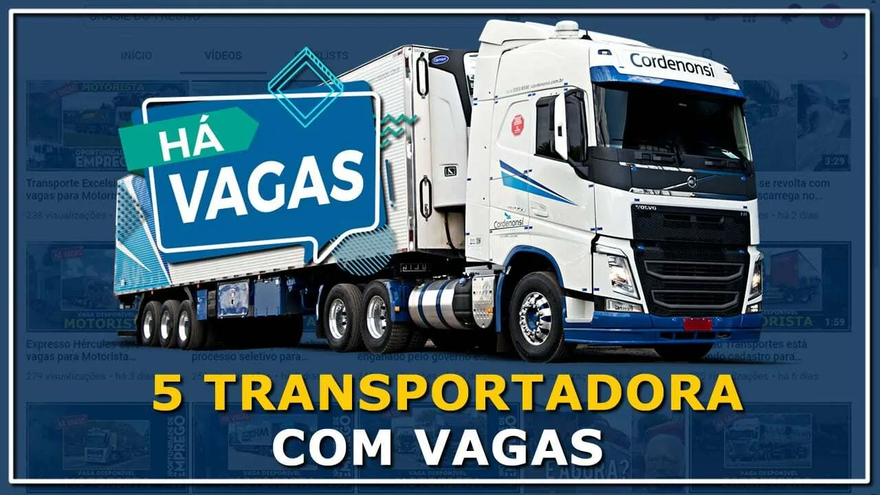5 Transportadoras com vagas para Motorista