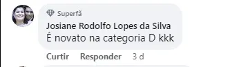 Comentário da seguidora: Josiane