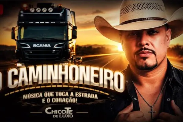 Chicote de Luxo lança música nova especialmente para os caminhoneiros